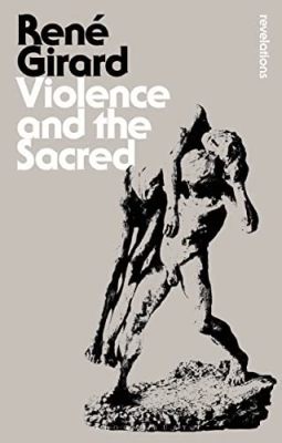  Violence and the Sacred: An Analysis of Religious Violence:  A Profound Exploration of Faith's Shadowy Side