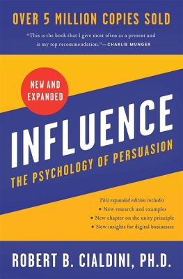  Influence: The Psychology of Persuasion - 당신의 마음을 사로잡는 설득의 예술